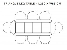 Triangle Leg dining table 250 cm 8/10 seat